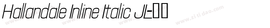 Hallandale Inline Italic JL字体转换